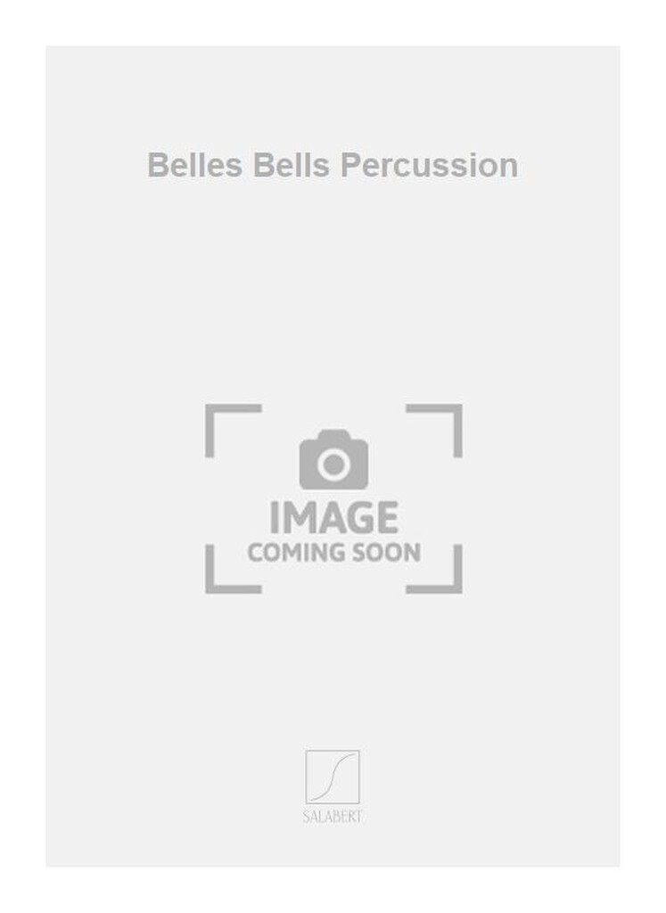 Belles Bells Percussion